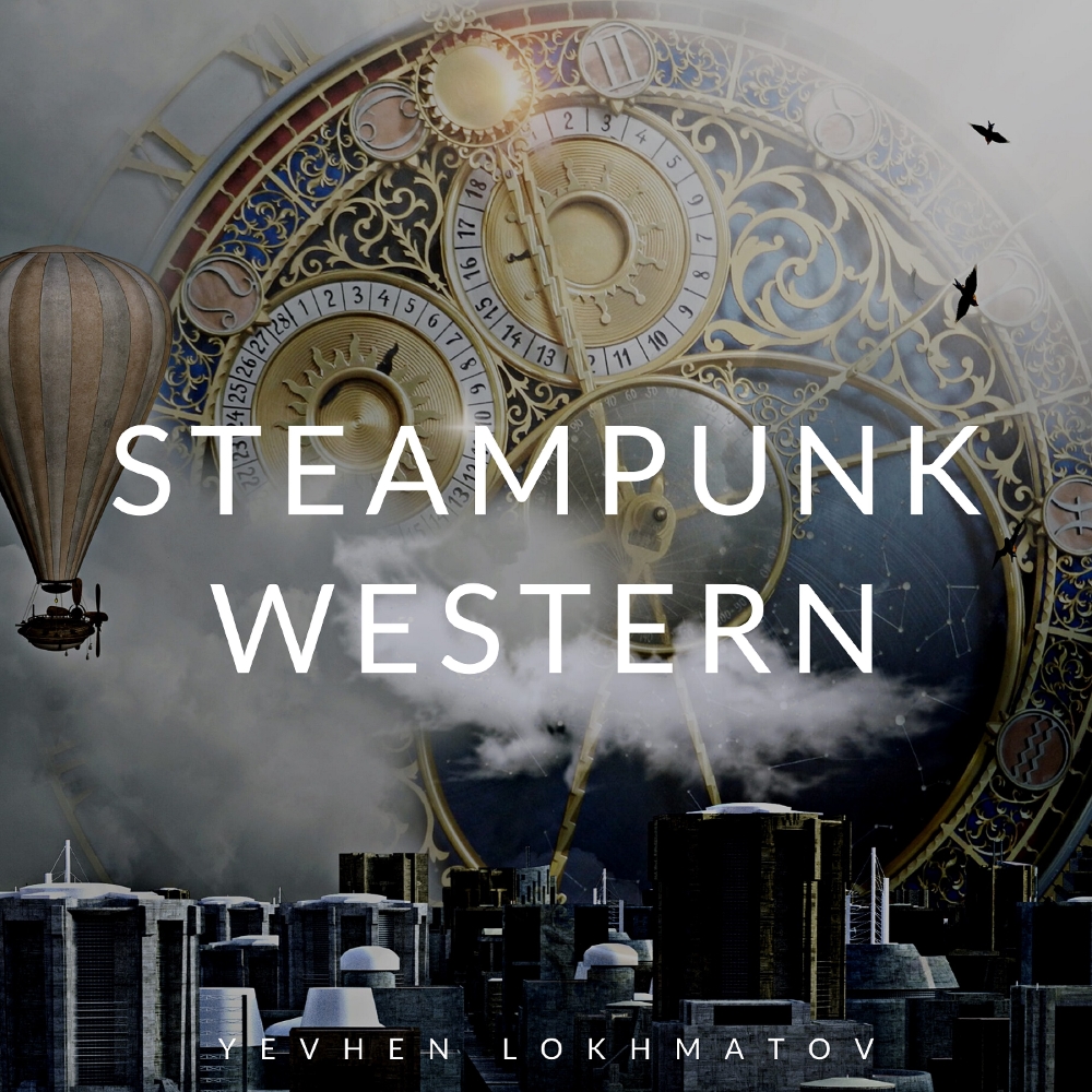 Steampunk Western