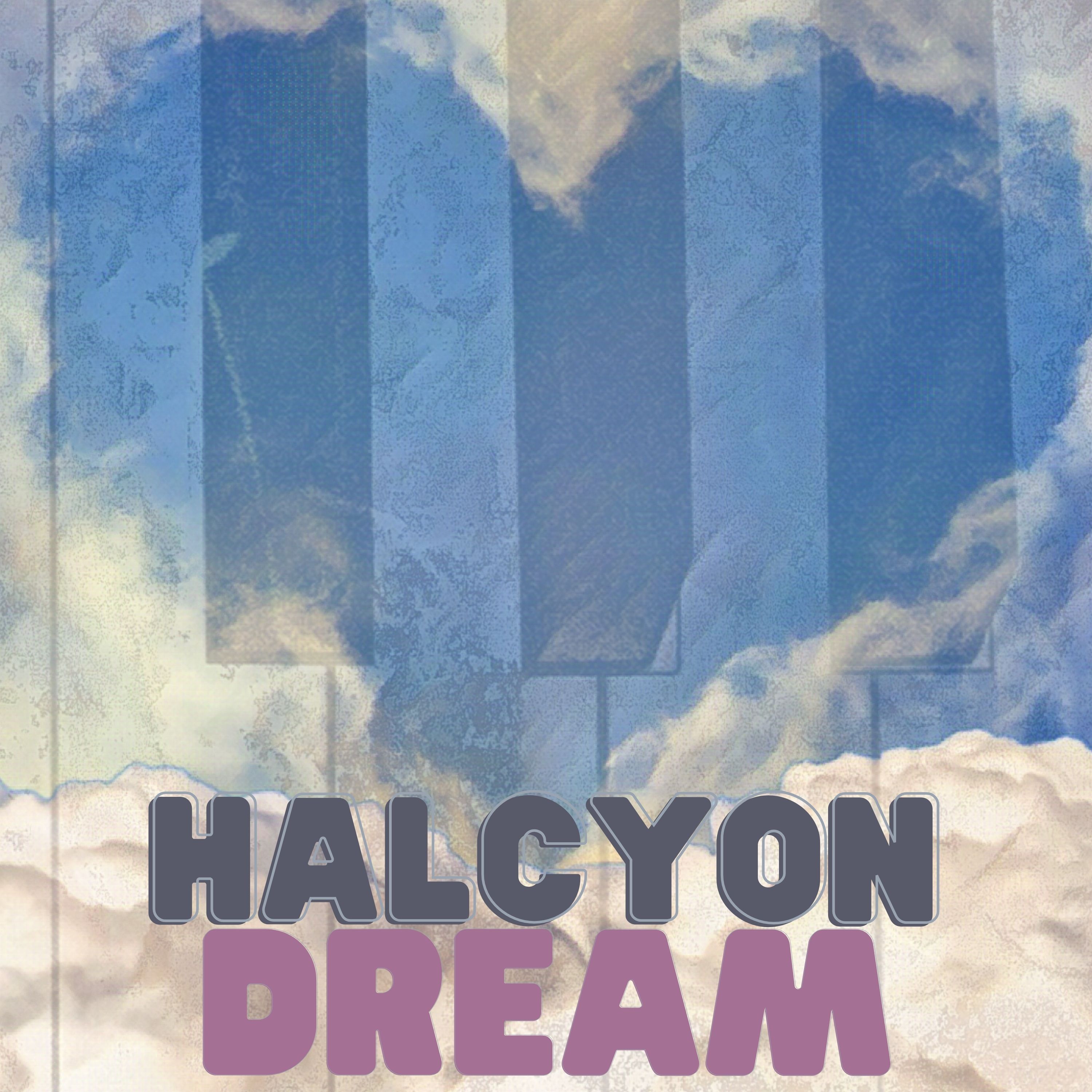 Halcyon Dream