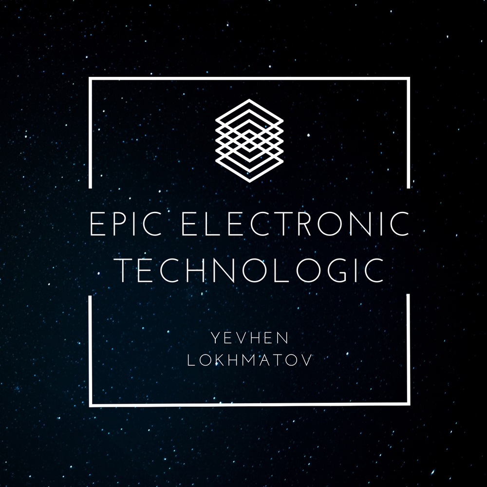Epic Electronic Technologic