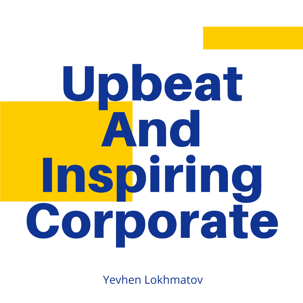 Upbeat and Inspiring Corporate