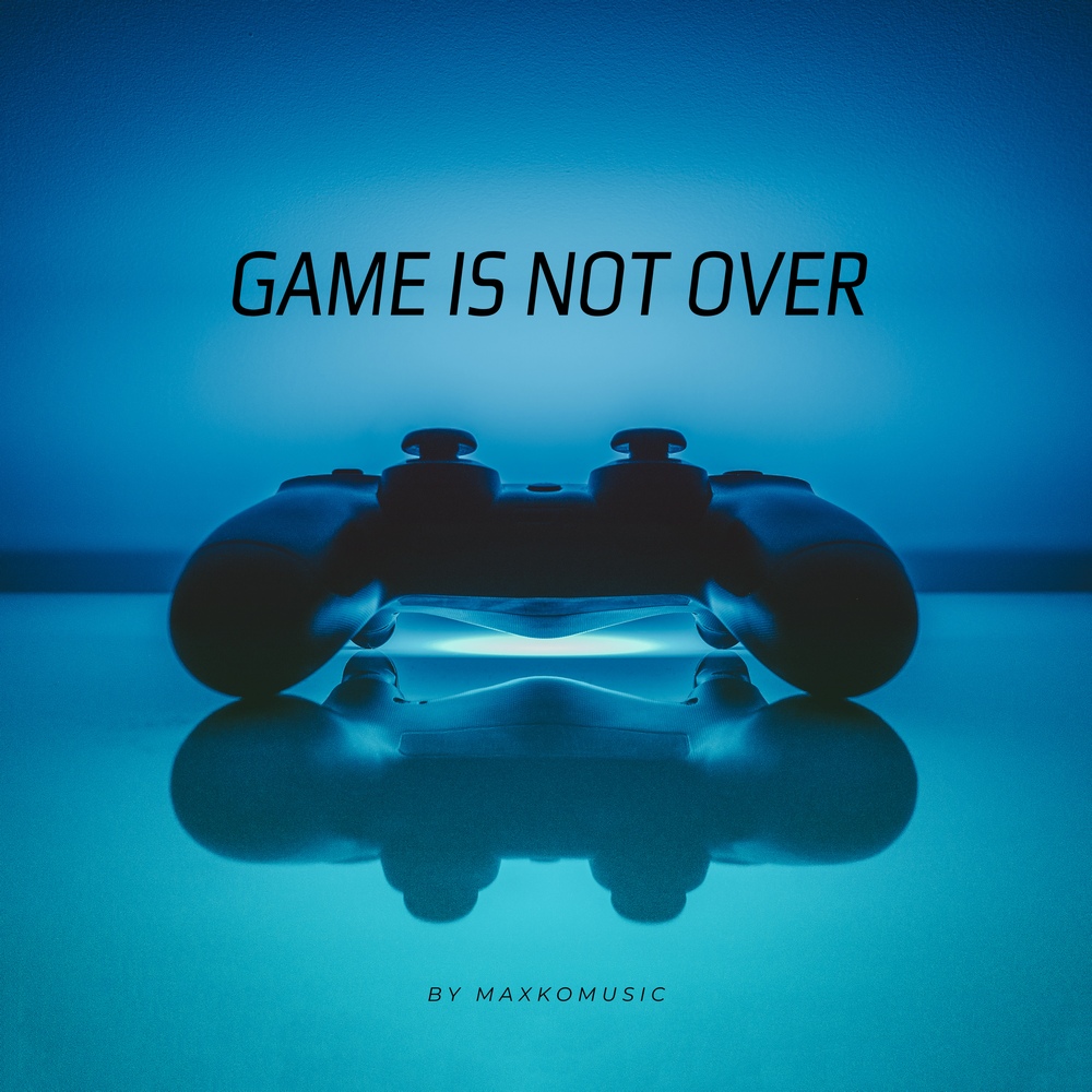 Game Is Not Over