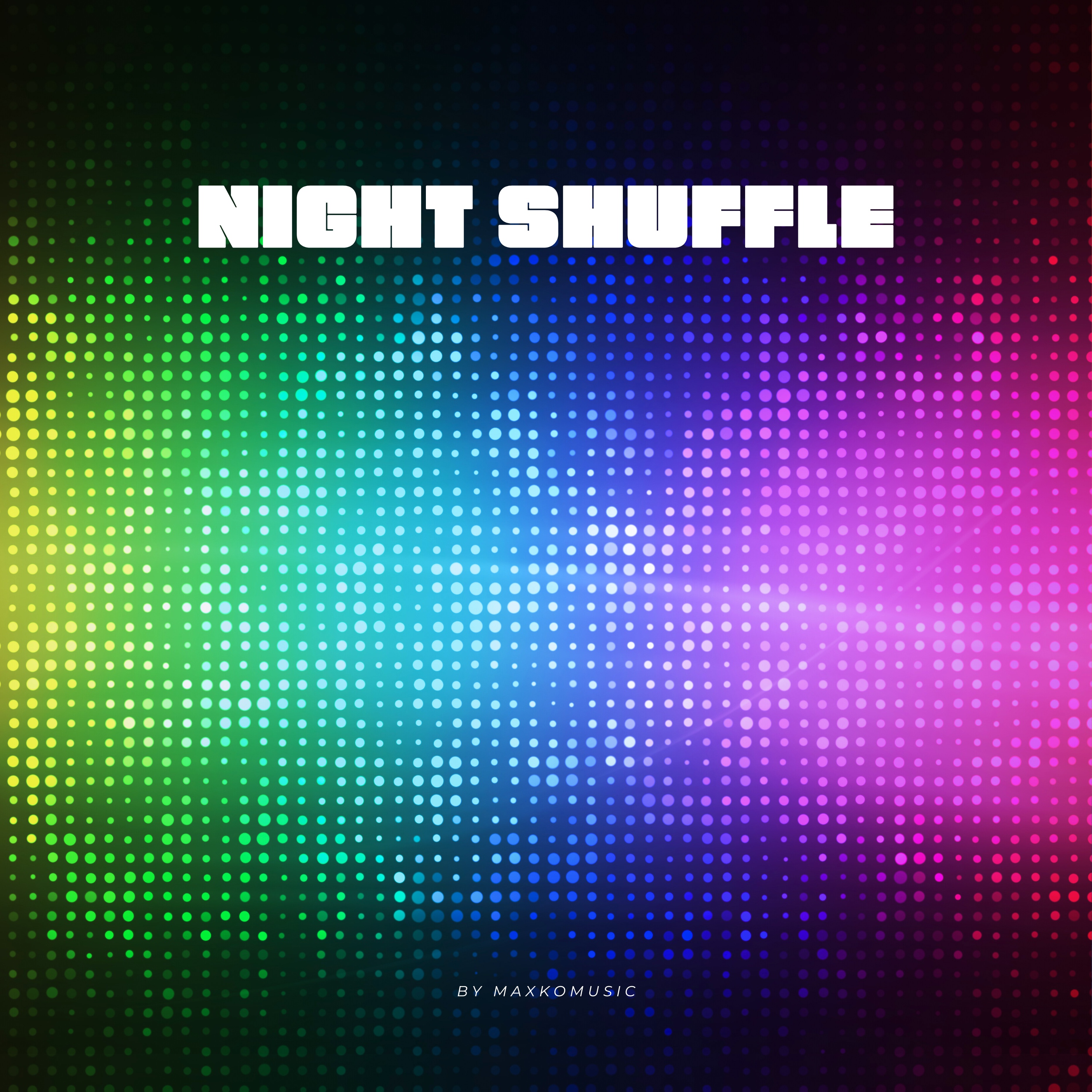 Night Shuffle