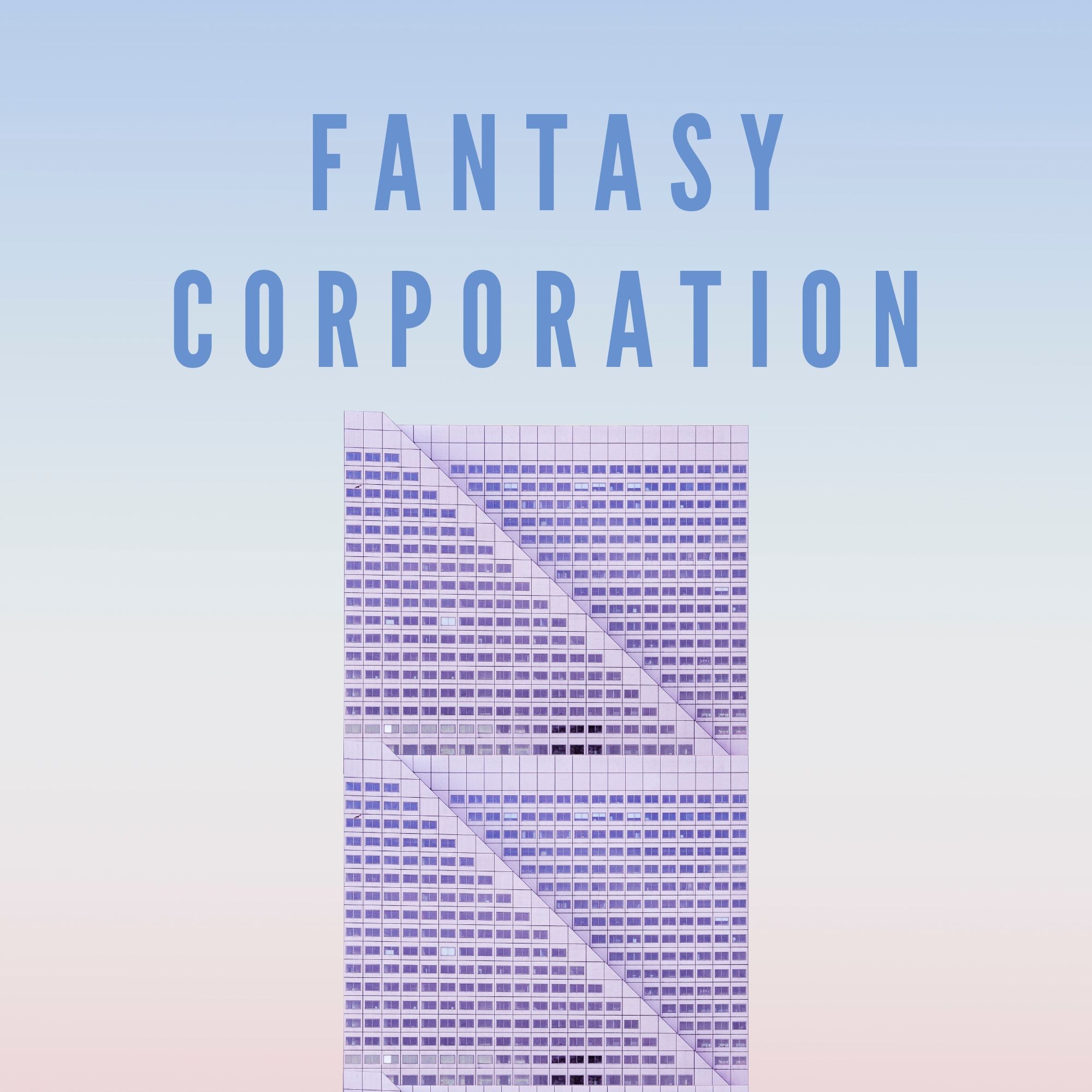 Fantasy Corporation