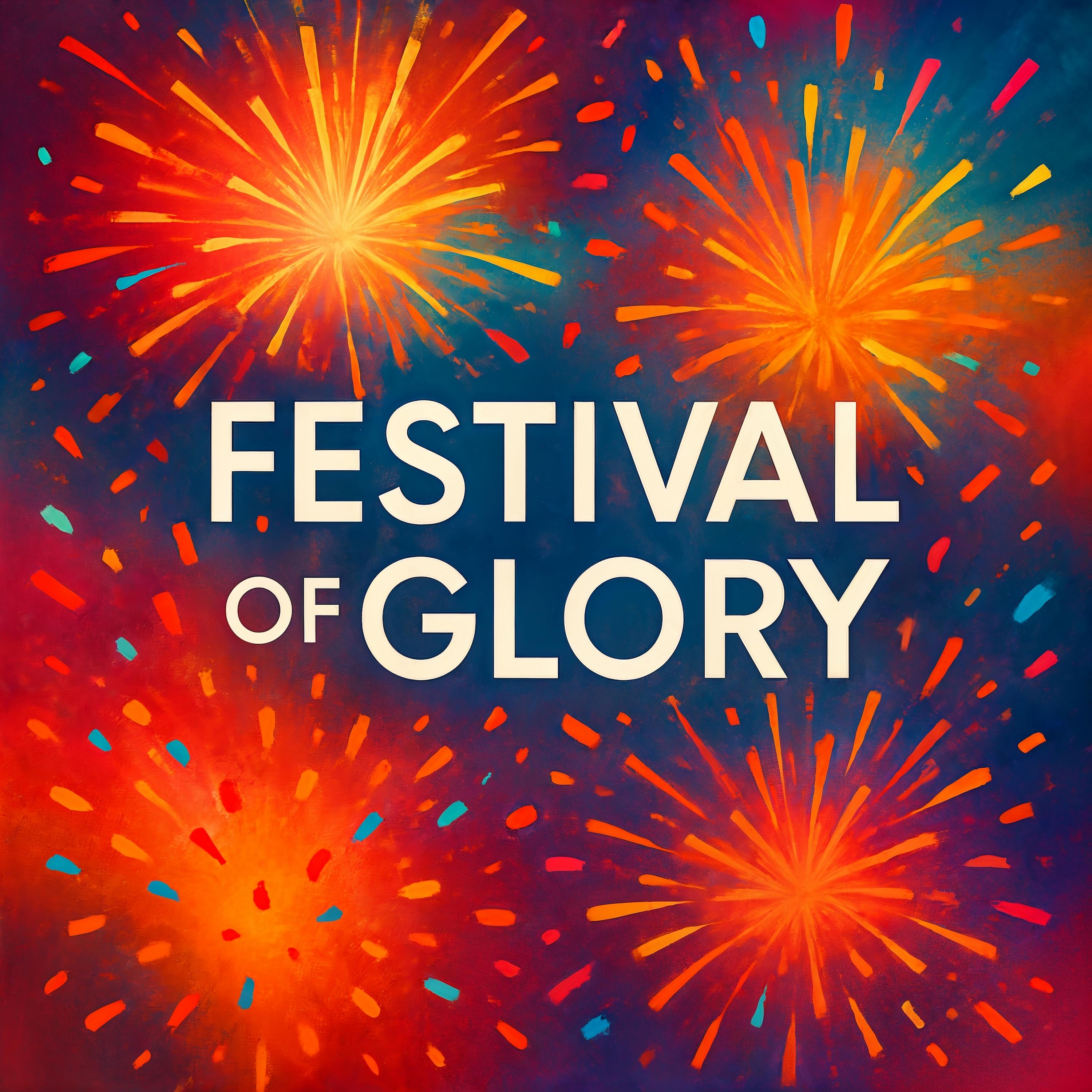 Festival of Glory
