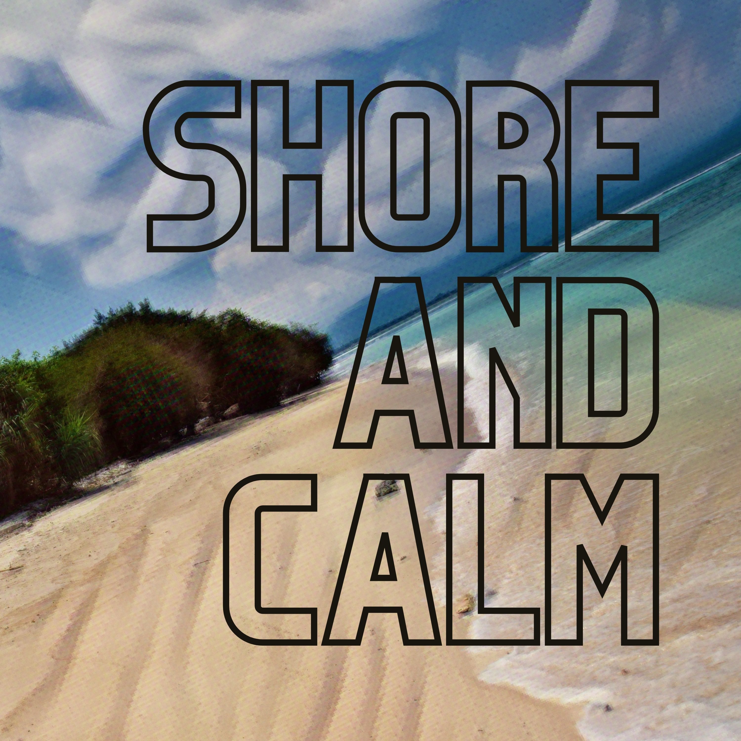 Shore and Calm