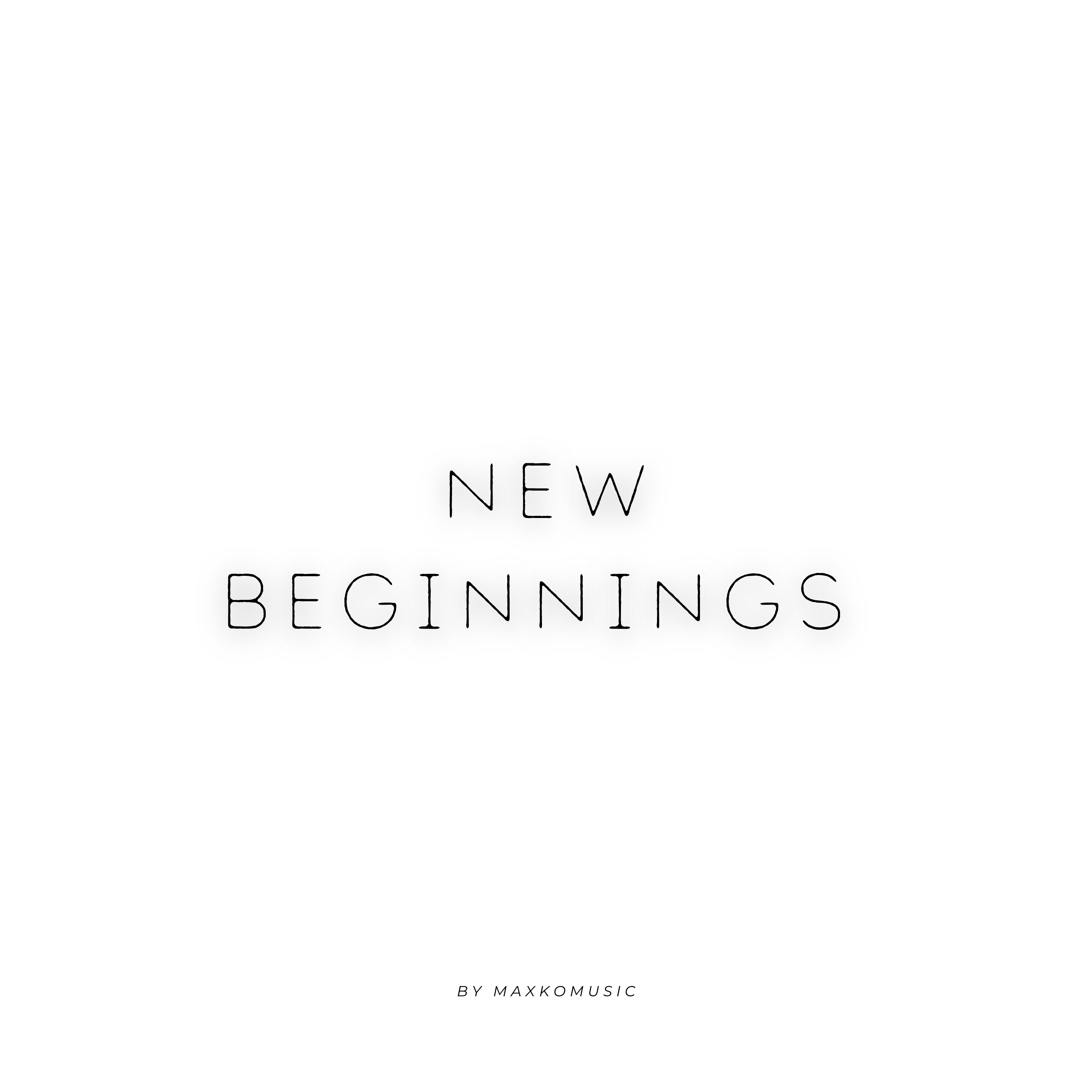 New Beginnings