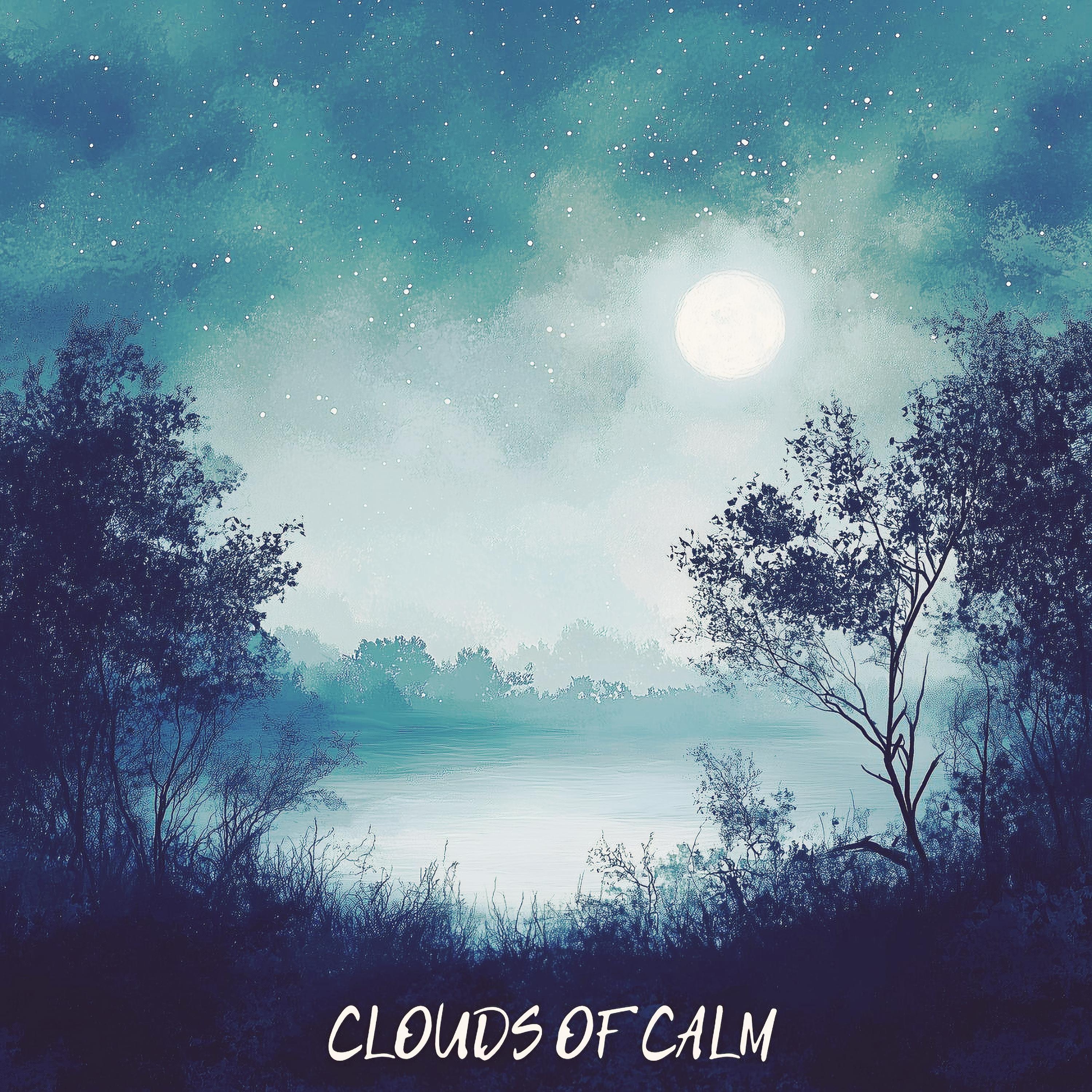 Clouds of Calm