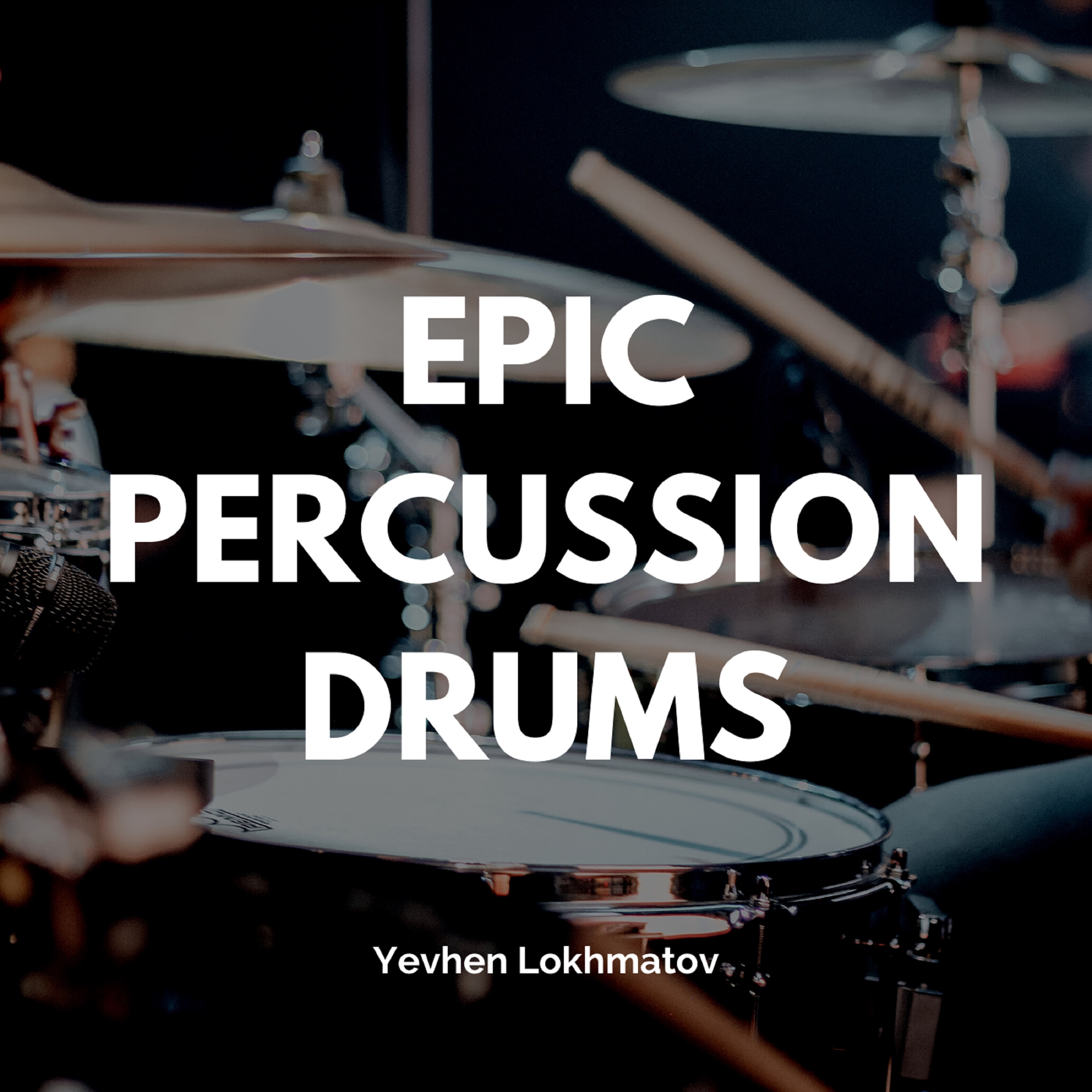 Epic Percussion Drums