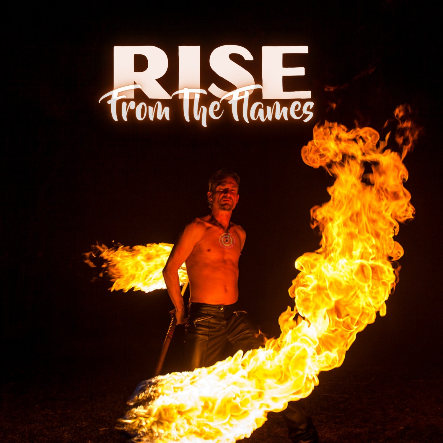 Rise From The Flames