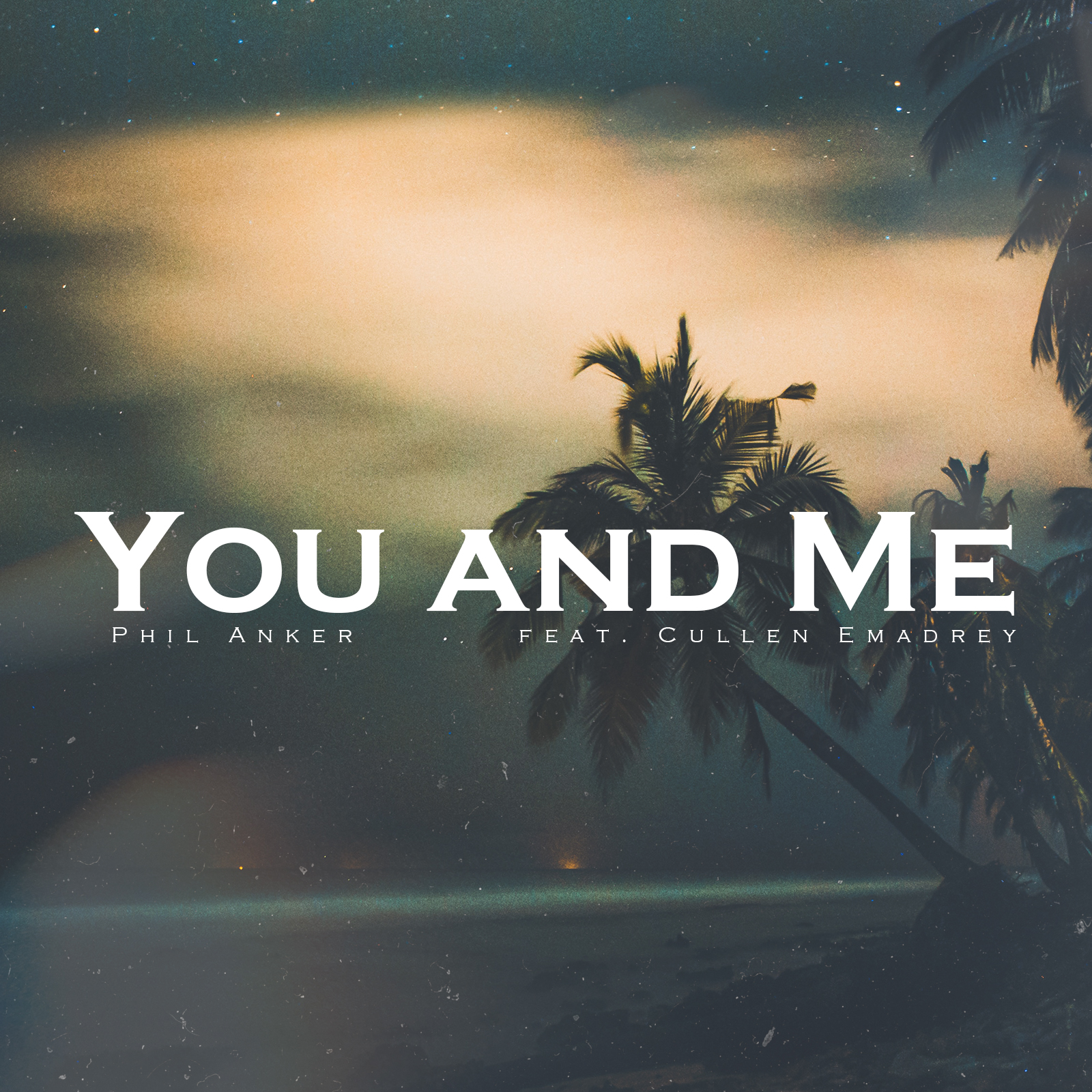 You And Me (feat. Cullen Emadrey)