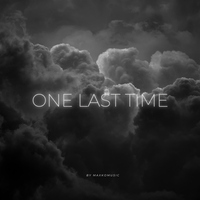 One Last Time - MaxKoMusic