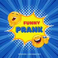 Funny Prank - Yevhen Lokhmatov