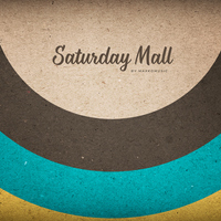 Saturday Mall - MaxKoMusic