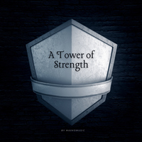 A Tower of Strength - MaxKoMusic