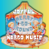 Joyful Merry-Go-Round - Nargo Music