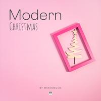 Modern Christmas - MaxKoMusic