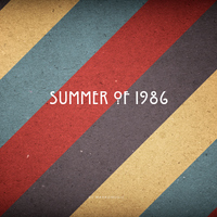 Summer of 1986 - MaxKoMusic