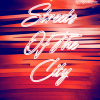 Streets Of The City - Nargo Music