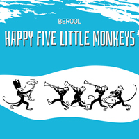 Happy Five Little Monkeys - BEROOL