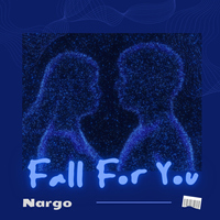 Fall For You - Nargo Music