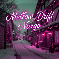 Mellow Drift - Nargo Music