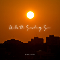 Under the Scorching Sun - MaxKoMusic