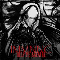 Help Me Breathe (feat. pntnrtrn) - IMMNNC