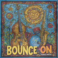 Bounce On - Nargo Music