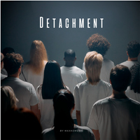 Detachment - MaxKoMusic