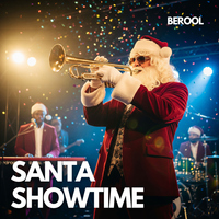 Santa Showtime - BEROOL