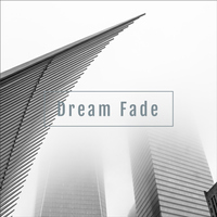 Dream Fade - Vincent Gold