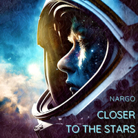 Closer to the Stars - Nargo Music