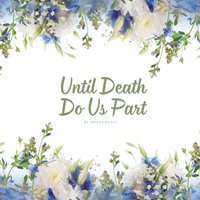 Until Death Do Us Part - MaxKoMusic