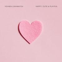 Happy, Cute And Playful - Yevhen Lokhmatov