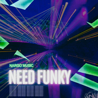 Need Funky - Nargo Music
