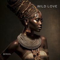 Wild Love - BEROOL