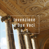 Invenzione A Due Voci in C Major, N. 1: Single Movement - Vincent Gold