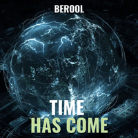 Time Has Come - BEROOL