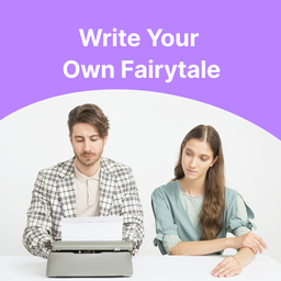 Cover for Write Your Own Fairytale playlist